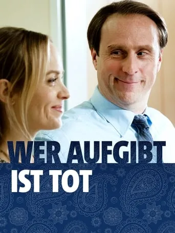 Wer aufgibt ist tot movie poster - Rated 5/10
