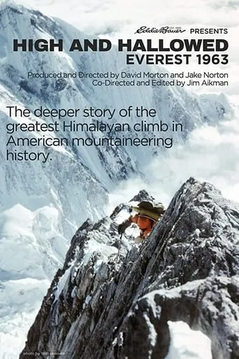 High and Hallowed: Everest 1963 movie poster - Rated 10/10