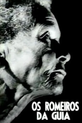 Os Romeiros da Guia movie poster - Entertainment content
