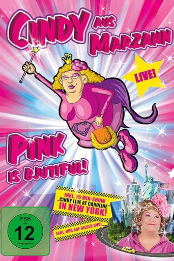 Cindy aus Marzahn - Pink is Bjutiful movie poster - Rated 4/10