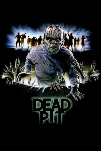 The Dead Pit movie poster - Rated 5.3/10