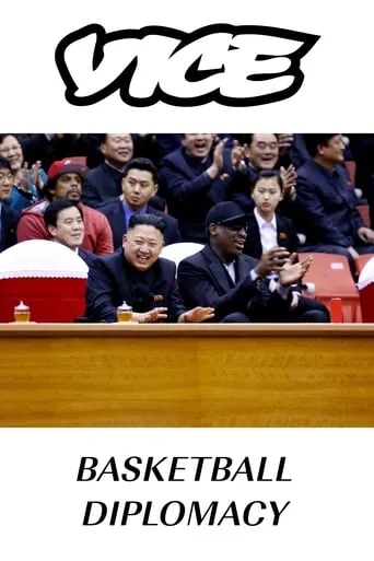 Basketball Diplomacy movie poster - Rated 5/10