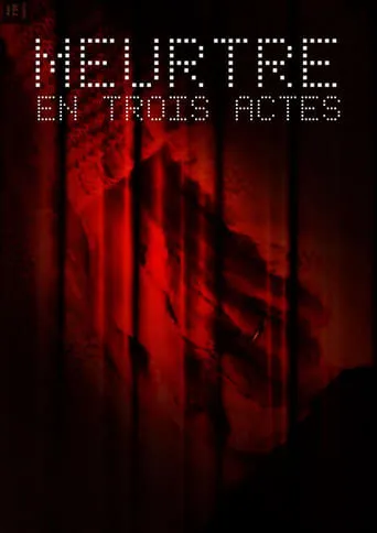 Meurtre en trois actes movie poster - Rated 6.2/10