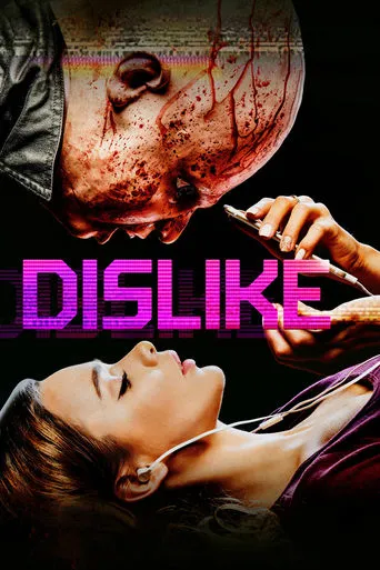 Dislike movie poster - Rated 2.7/10