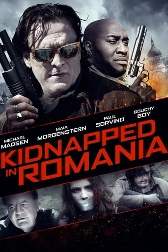Kidnapped in Romania movie poster - Rated 3.1/10
