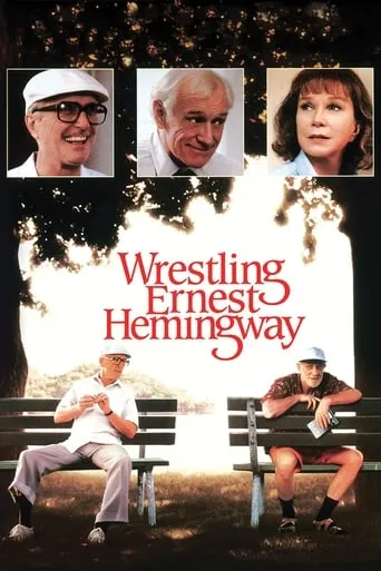 Wrestling Ernest Hemingway movie poster - Rated 6.286/10