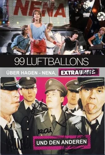 99 Luftballons über Hagen - Nena, Extrabreit und die Anderen movie poster - Entertainment content
