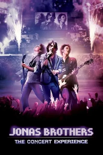 Jonas Brothers: The Concert Experience movie poster - Rated 6.4/10