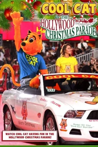 Cool Cat in the Hollywood Christmas Parade movie poster - Rated 1/10