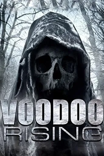 Voodoo Rising movie poster - Rated 1.4/10
