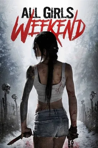 All Girls Weekend movie poster - Rated 3.5/10