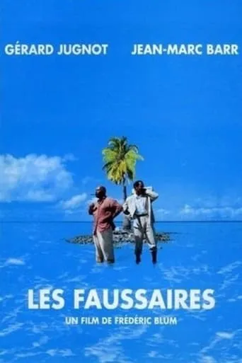 Les Faussaires movie poster - Rated 4.9/10