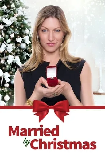 Married by Christmas movie poster - Rated 5.4/10