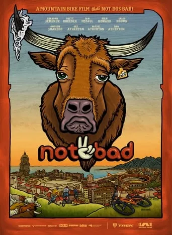 Not2Bad movie poster - Entertainment content
