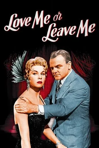 Love Me or Leave Me movie poster - Rated 6.7/10