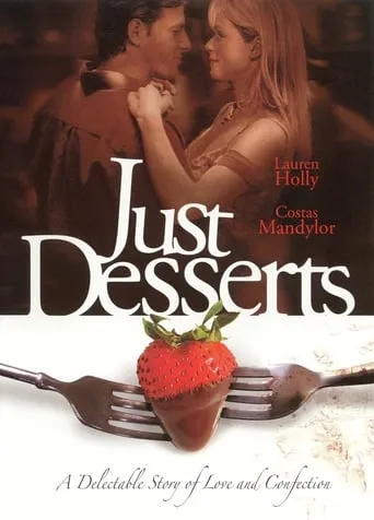 Just Desserts movie poster - Rated 6.2/10