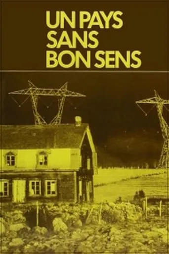 Un pays sans bon sens! movie poster - Rated 7.4/10