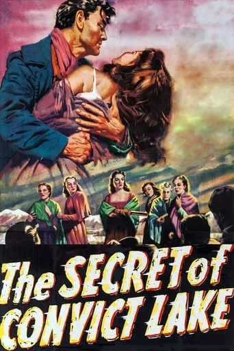 The Secret of Convict Lake movie poster - Rated 6.6/10