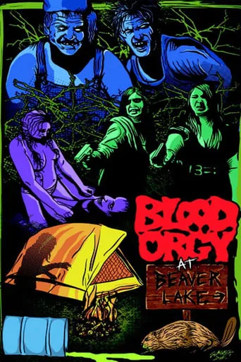Blood Orgy At Beaver Lake movie poster - Rated 3/10