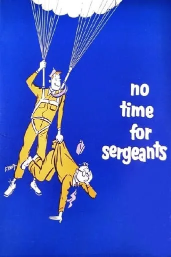 No Time for Sergeants movie poster - Rated 6.5/10