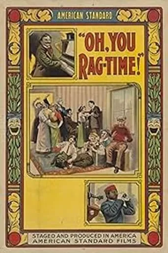 Oh, You Ragtime! movie poster - Rated 5.5/10