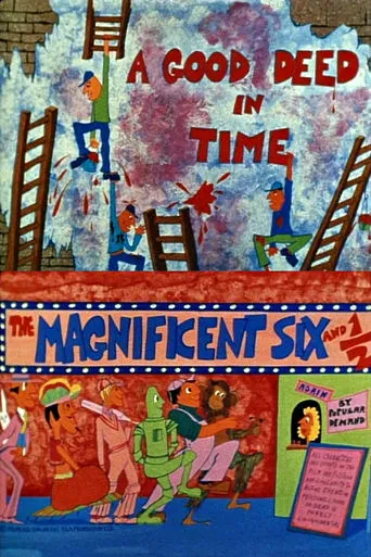 The Magnificent Six and ½: A Good Deed in Time movie poster - Entertainment content