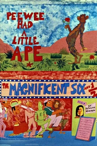 The Magnificent Six and ½: Peewee Had a Little Ape movie poster - Entertainment content
