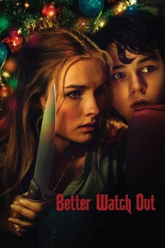 Better Watch Out movie poster - Rated 6.666/10