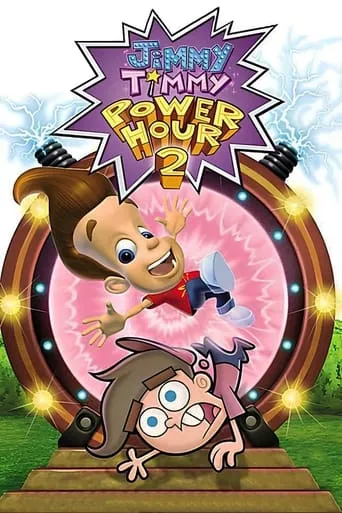 Jimmy Timmy Power Hour 2: When Nerds Collide movie poster - Rated 6.6/10