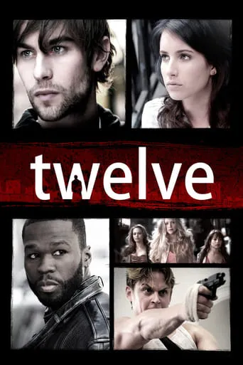 Twelve movie poster - Rated 5.7/10