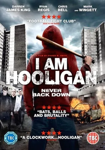 I Am Hooligan movie poster - Rated 3.8/10