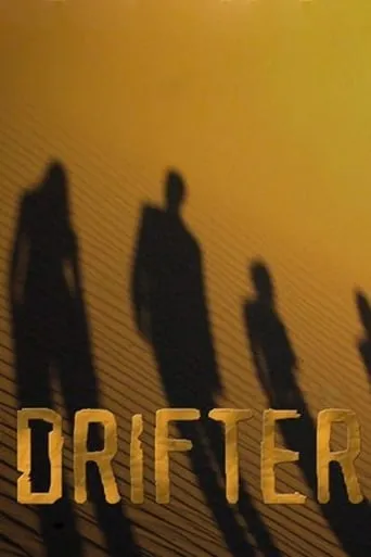Drifter movie poster - Rated 4.8/10