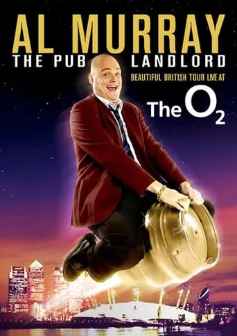 Al Murray, The Pub Landlord - Beautiful British Tour movie poster - Rated 8.5/10