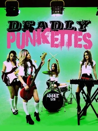 Deadly Punkettes movie poster - Rated 2.5/10
