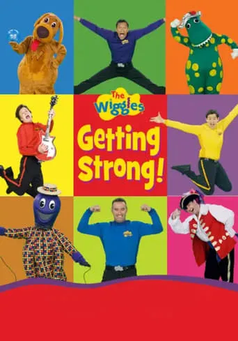 The Wiggles: Getting Strong! movie poster - Rated 5/10
