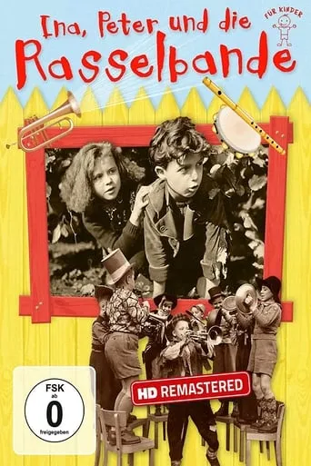 Ina, Peter und die Rasselbande movie poster - Rated 7/10