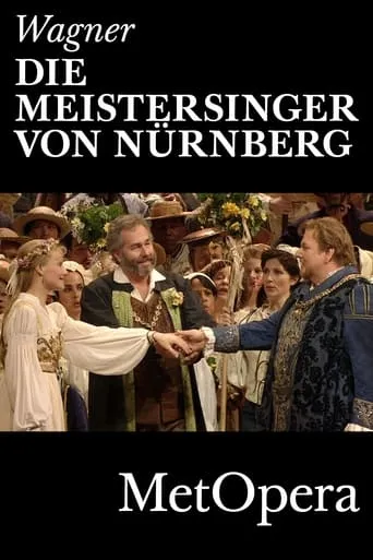 Die Meistersinger Von Nürnberg movie poster - Rated 10/10