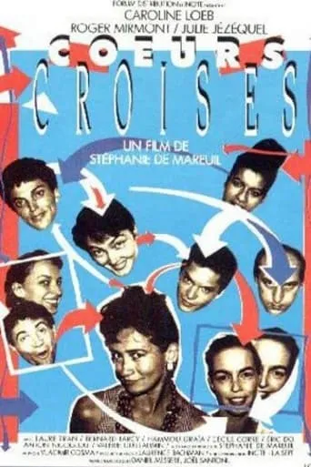 Cœurs croisés movie poster - Entertainment content