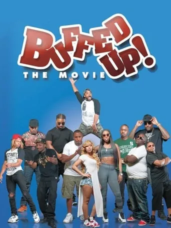 Buffed Up movie poster - Rated 8/10