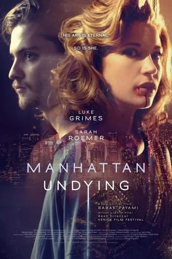 Manhattan Undying movie poster - Rated 4.7/10