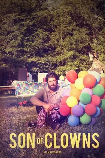 Son of Clowns movie poster - Rated 10/10