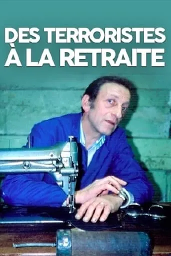 Terrorists in Retirement movie poster - Rated 8.9/10