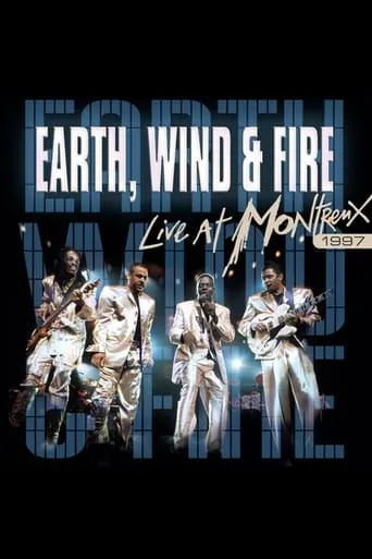 Earth, Wind & Fire: Live at Montreux movie poster - Rated 6.1/10