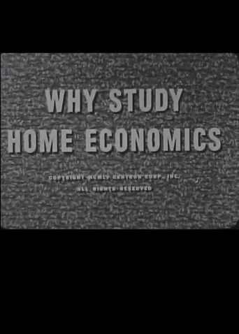 Why Study Home Economics? movie poster - Entertainment content