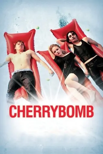 Cherrybomb movie poster - Rated 5.547/10