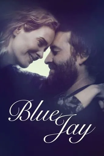 Blue Jay movie poster - Rated 7.017/10