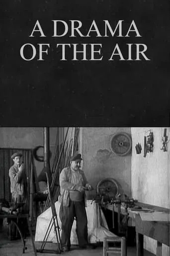 A Drama of the Air movie poster - Rated 5/10