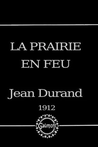 La prairie en feu movie poster - Rated 5/10