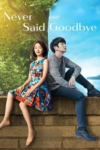 Never Said Goodbye movie poster - Rated 6.9/10