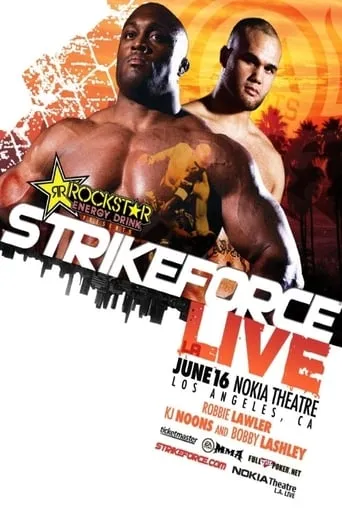 Strikeforce: Los Angeles movie poster - Rated 3.5/10